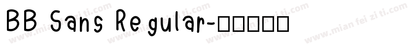 BB Sans Regular字体转换